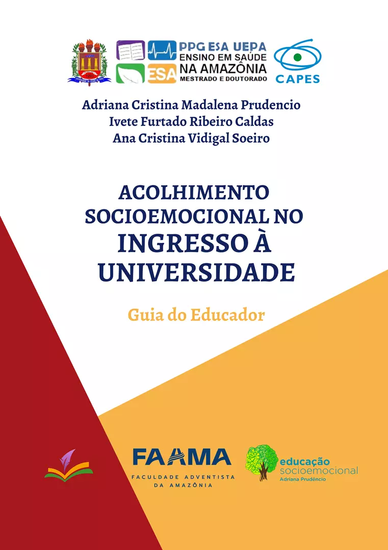 ACOLHIMENTO SOCIOEMOCIONAL NO INGRESSO À UNIVERSIDADE: guia do educador